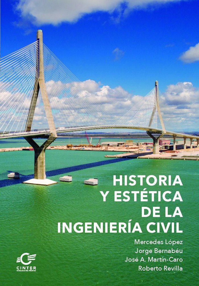 HISTORIA Y ESTETICA DE LA INGENIERIA CIVIL - 9788412561043 Imagen principal del producto