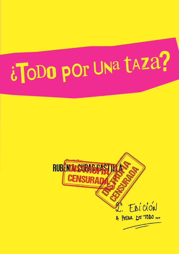 ¿TODO POR UNA TAZA? I Cubas Castilla, Rubén A. I Mestura Estudio ediciones I 9788412584509 Imagen principal del producto