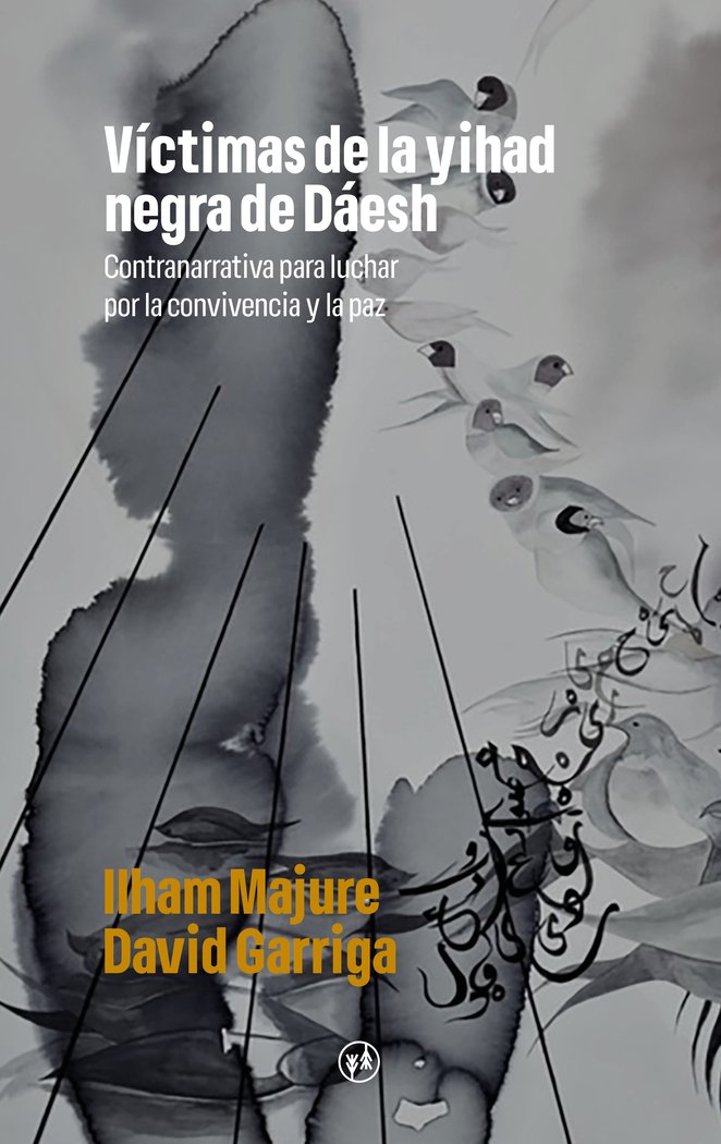 VICTIMAS DE LA YIHAD NEGRA DE DAESH - 9788412584974
