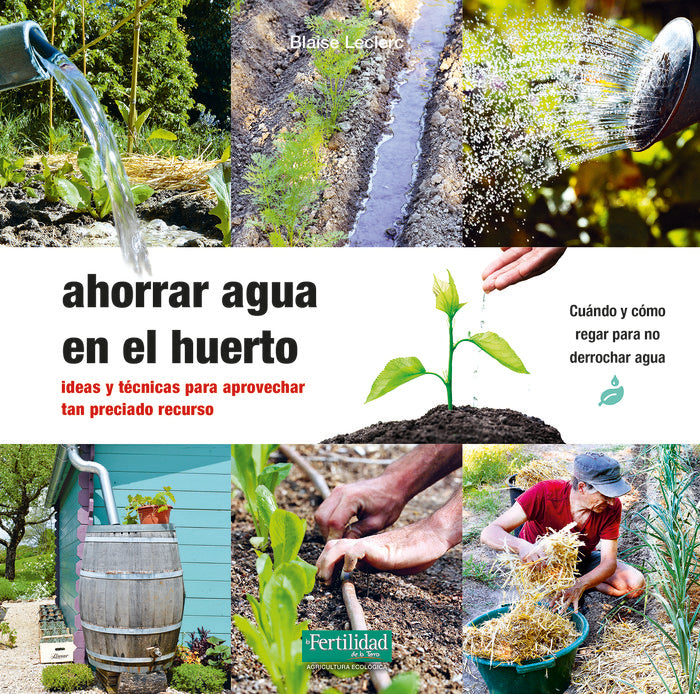 AHORRAR AGUA EN EL HUERTO - 9788412587531 Imagen principal del producto