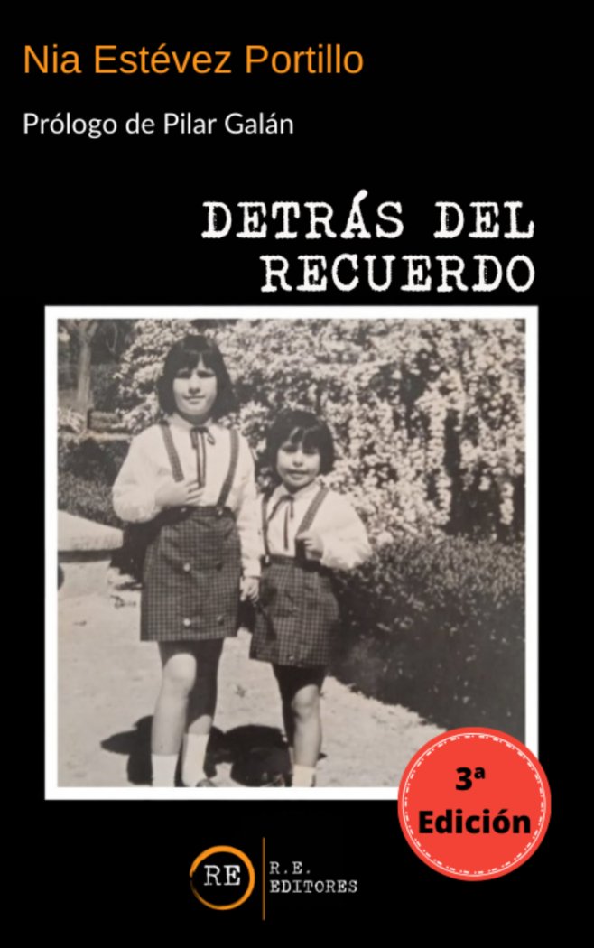 DETRÁS DEL RECUERDO I Estevez PORTILLO, NIA I R.E. Editorial I 9788412593761 Imagen principal del producto