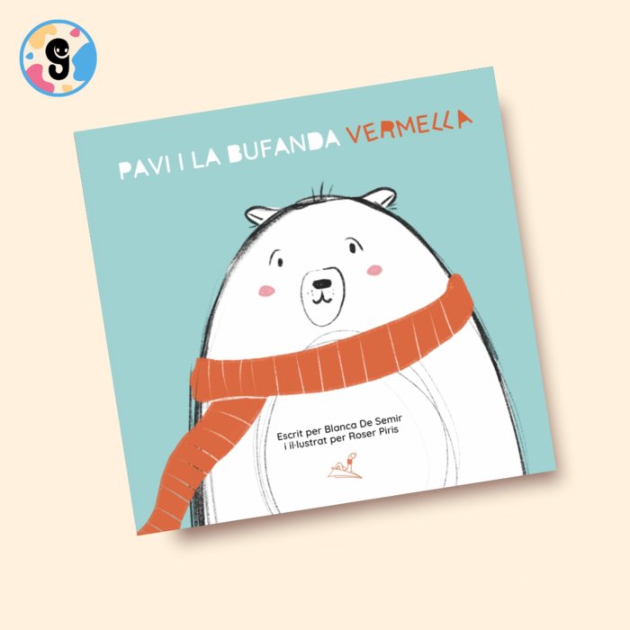 PAVI I LA BUFANDA VERMELLA I DE SEMIR, BLANCA I Editorial Gusanillo I 9788412596090 Imagen principal del producto