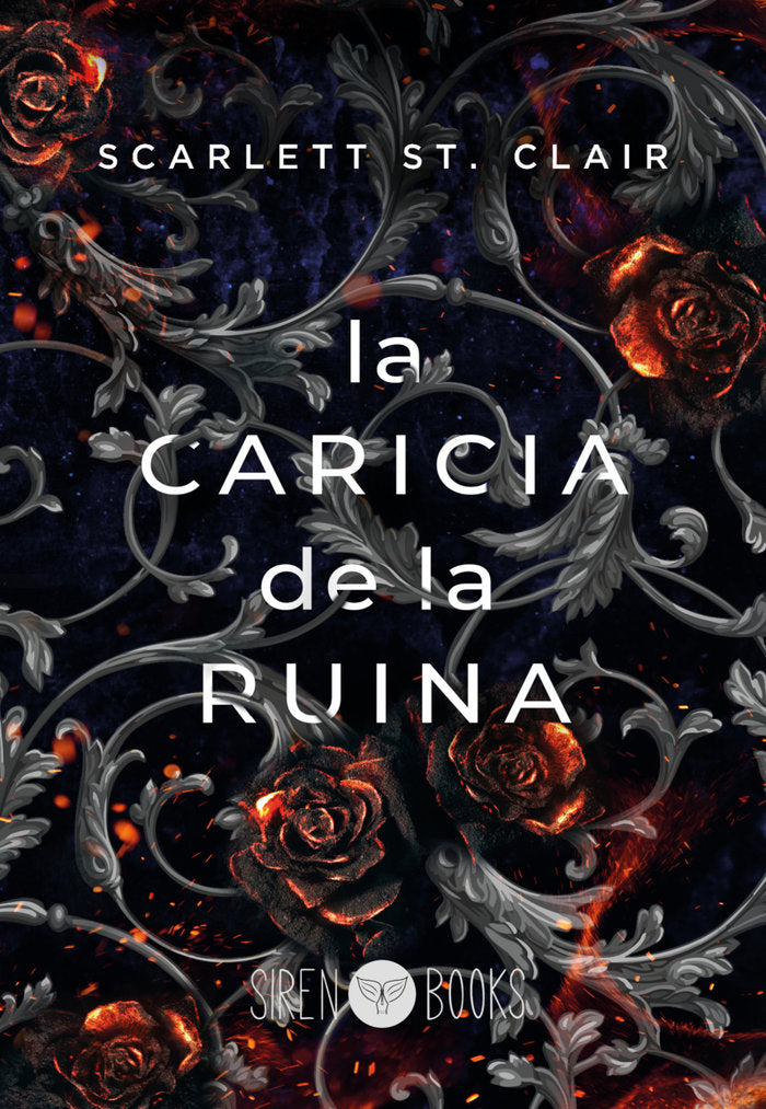 LA CARICIA DE LA RUINA | St Clair,scarlett | 9788412604320 (Siren books) Imagen principal del producto