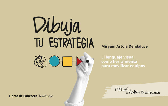 DIBUJA TU ESTRATEGIA - 9788412610147