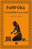 PANDORA - EL RESURGIR DE LA CAJA I Martínez Urdiales, Darío I Uzanza Editorial I 9788412625080