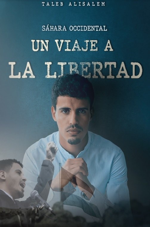 SAHARA OCCIDENTAL UN VIAJE A LA LIBERTAD - 9788412640793