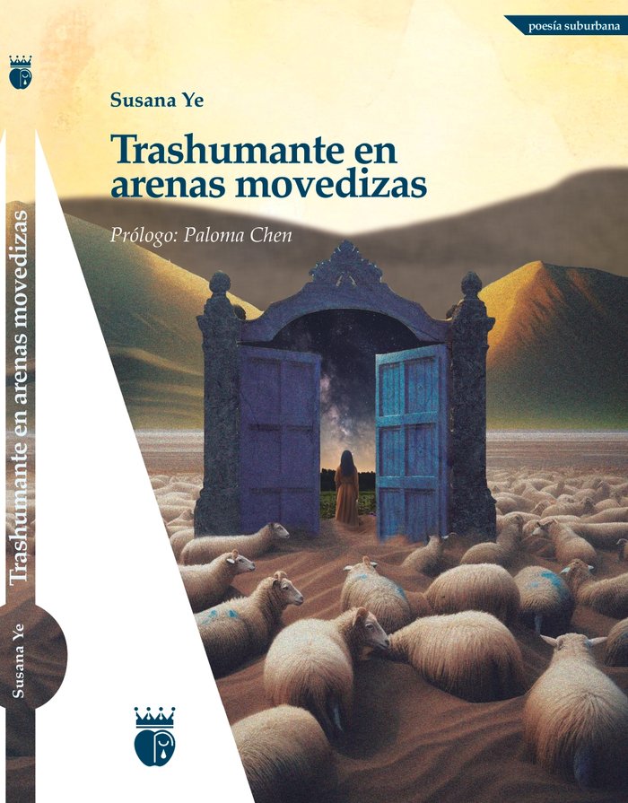 TRASHUMANTE EN ARENAS MOVEDIZAS I Ye, Susana I El rey de Harlem I 9788412643671