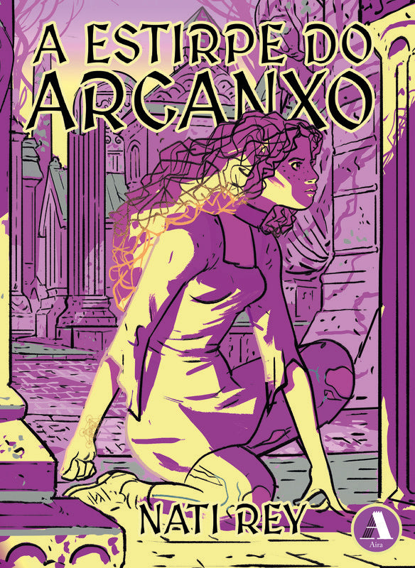 A ESTIRPE DO ARCANXO | Rey, Nati | 9788412664928 (Aira editorial)