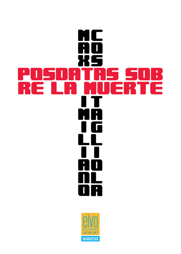 POSDATAS SOBRE LA MUERTE I Costagliola, Maximiliano I Elvo Editorial I 9788412669213 Imagen principal del producto