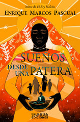 SUEÑOS DESDE UNA PATERA | Marcos Pascual,enrique | 9788412670684 (Valhalla ediciones)