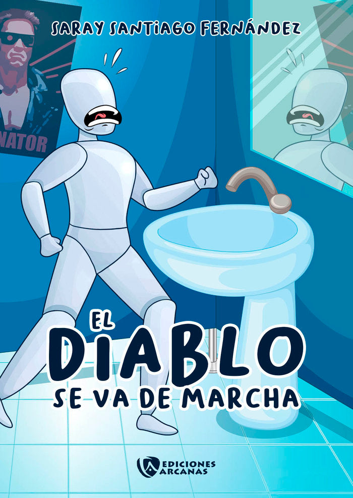 EL DIABLO SE VA DE MARCHA | Nan | 9788412670813 (Ediciones arcanas) Imagen principal del producto