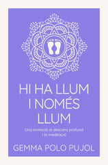 HI HA LLUM I NOMES LLUM - 9788412671728
