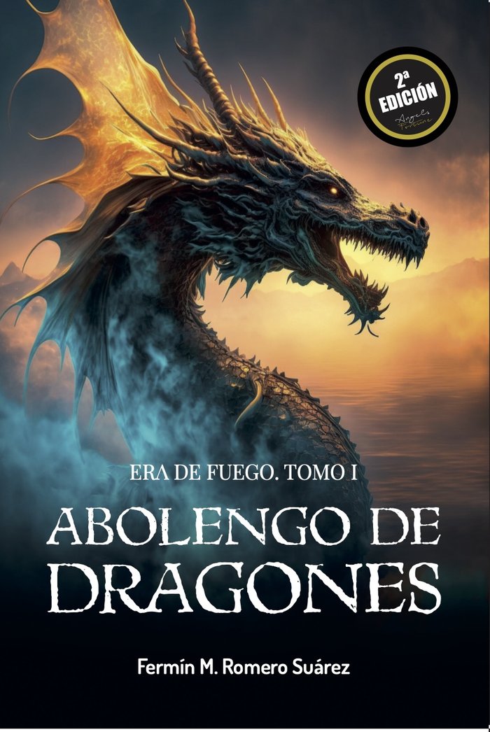 ABOLENGO DE DRAGONES | Fermin Romero Suarez | 9788412672541 (Angels fortune editions) Imagen principal del producto