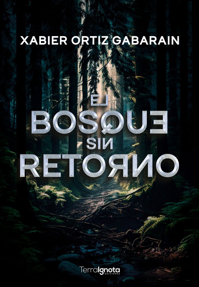 EL BOSQUE SIN RETORNO - 9788412674392 Imagen principal del producto