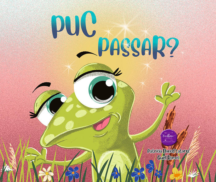 PUC PASSAR | DONCEL LATORRE,PATRICIA/RAMOS,QUIEL | EXCELLENCE EDITORIAL | 9788412695410 Imagen principal del producto