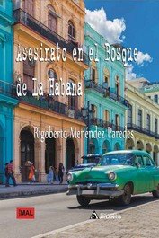 ASESINATO EN EL BOSQUE DE LA HABANA - 9788412696806 Imagen principal del producto
