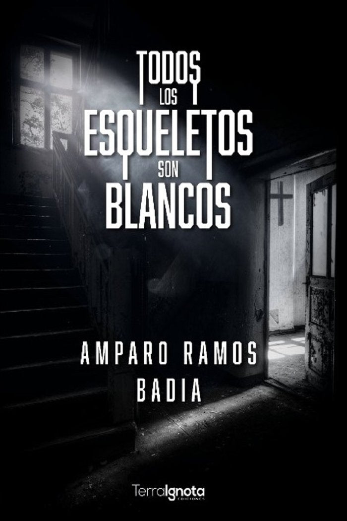 TODOS LOS ESQUELETOS SON BLANCOS - 9788412697179 Imagen principal del producto