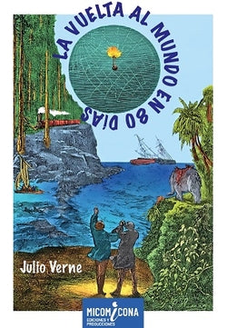 Vuelta al Mundo en 80 Dia | MICOMICONA EDIC | 9788412707144