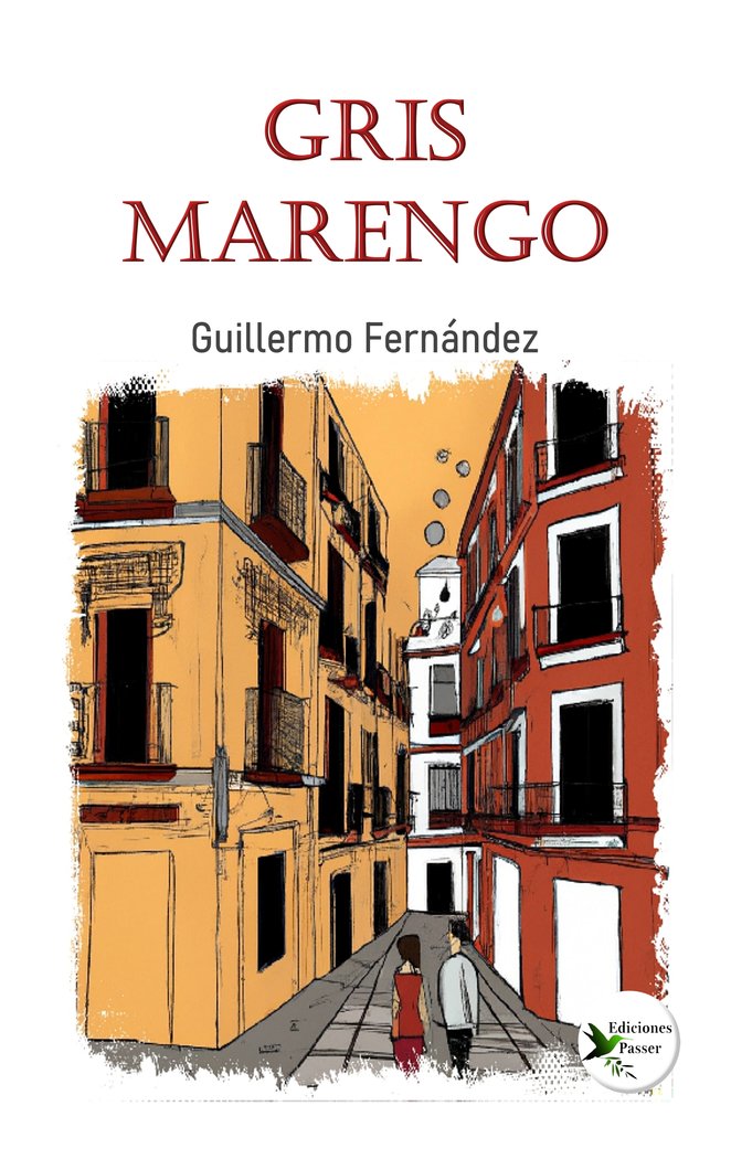 GRIS MARENGO I Fernandez, Guillermo I Ediciones Passer0 I 9788412710687 Imagen principal del producto