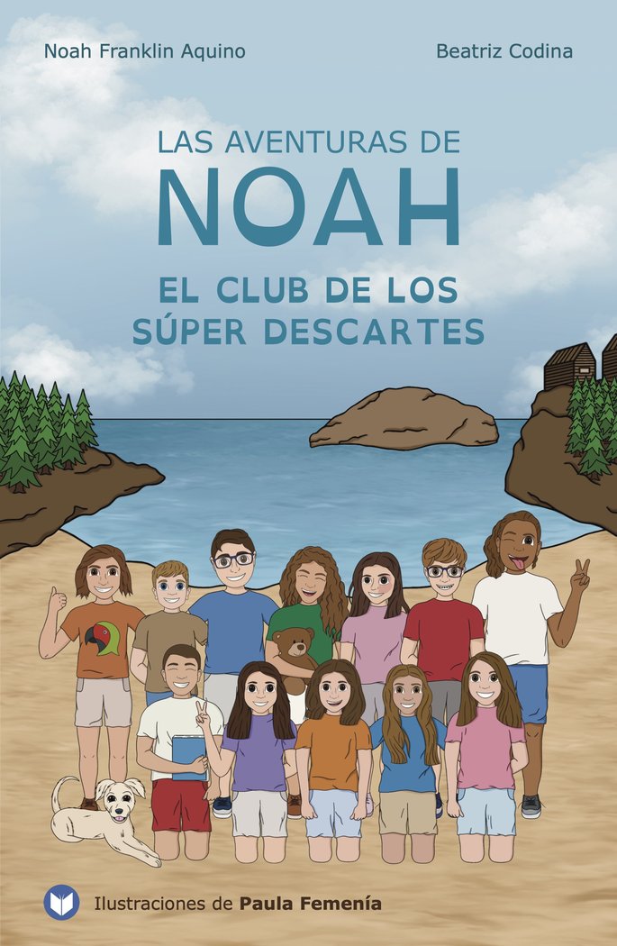 LAS AVENTURAS DE NOAH I Codina Maldonado, Beatriz;Aquino Codina, Noah Franklin I Henko Ediciones I 9788412718416 Imagen principal del producto