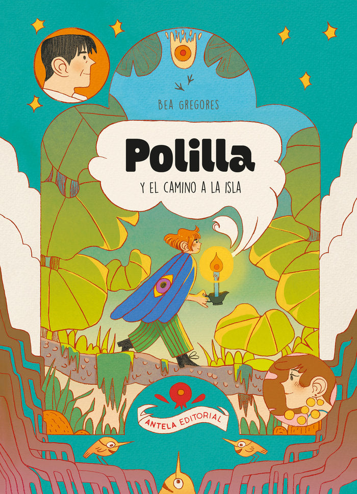 POLILLA Y EL CAMINO A LA ISLA I Gregores, Bea;Gregores, Bea I Antela Editorial I 9788412721775 Imagen principal del producto