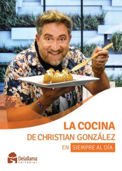 LA COCINA DE CHRISTIAN GONZALEZ EN SIEMPRE AL DIA - 9788412723854 Imagen principal del producto