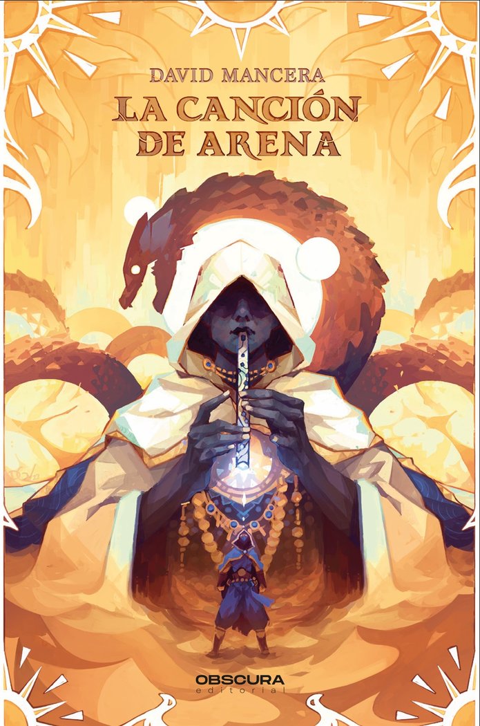 LA CANCION DE ARENA | Mancera, David | 9788412732764 (Obscura)