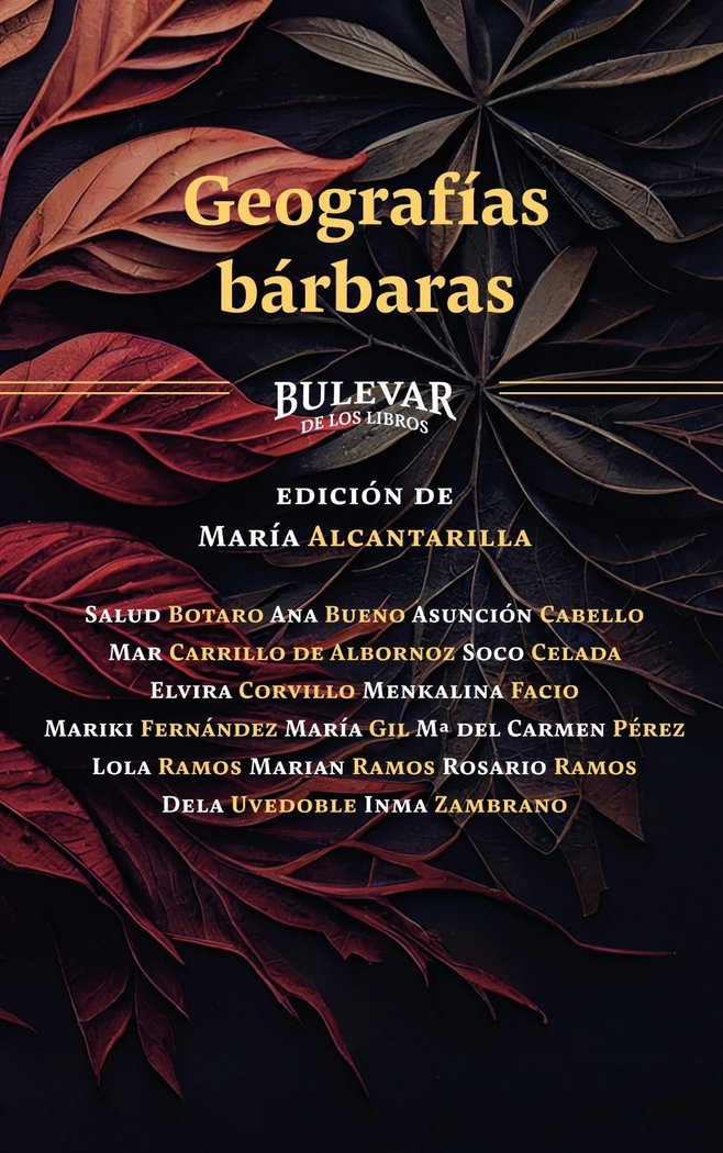 GEOGRAFÍAS BÁRBARAS I Varios autores I Bulevar de los Libros I 9788412734119 Imagen principal del producto