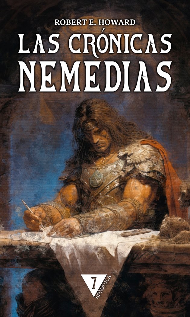 LAS CRONICAS NEMEDIAS 7 | Robert E, Howard | 9788412749427 (Sportula)