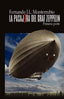 LA PASAJERA DEL GRAF ZEPPELIN (PRIMERA PARTE) I López Monterrubio, Fernando José I Coleman Ediciones I 9788412754377