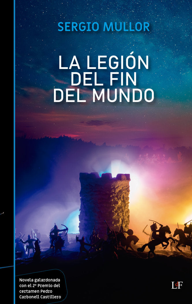 LA LEGION DEL FIN DEL MUNDO | Mullor Blanco,sergio | 9788412758641 (Libros del futuro) Imagen principal del producto