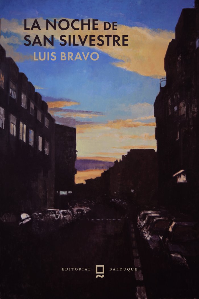LA NOCHE DE SAN SILVESTRE I BRAVO VELASCO, LUIS I Editorial Balduque S.L. I 9788412767841 Imagen principal del producto