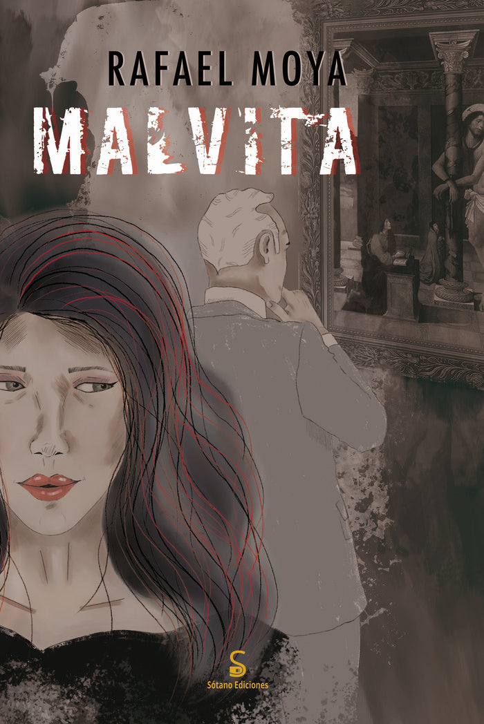 MALVITA I Moya Ruiz, Rafael I Sótano Ediciones I 9788412770308
