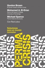 PERMACRISIS | BROWN, GORDON/EL- ERIAN, MOHAMED A/SPENC | ANTONI BOSCH | 9788412773828 Imagen principal del producto