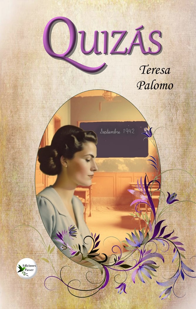 QUIZÁS I Palomo, Teresa I Ediciones Passer0 I 9788412782257 Imagen principal del producto
