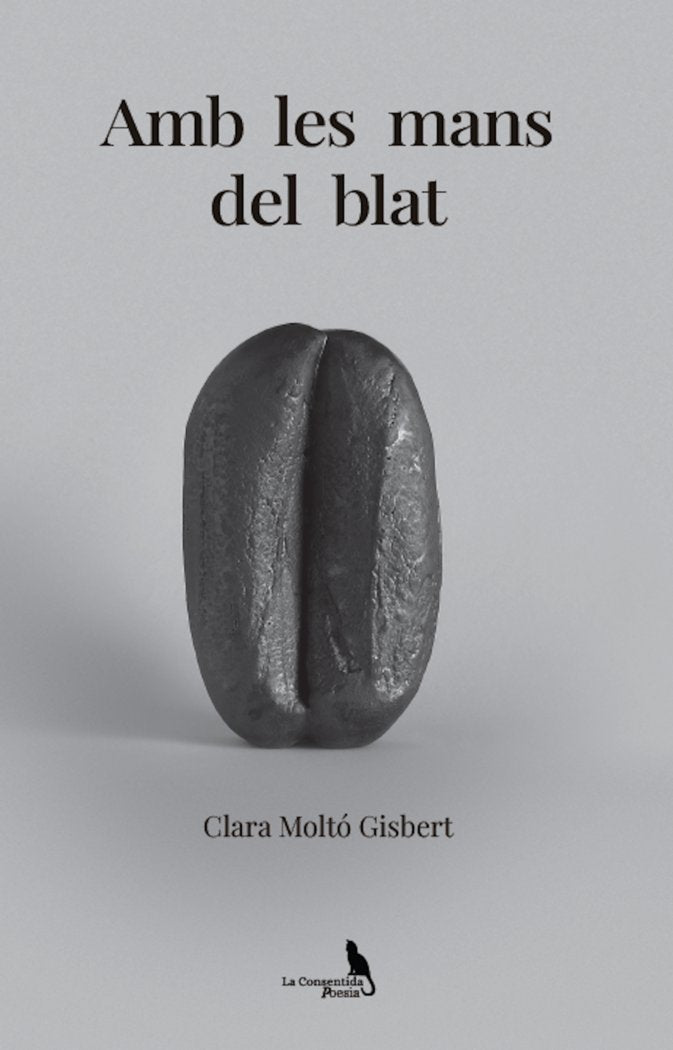 AMB LES MANS DEL BLAT I Moltó Gisbert, Clara I La Consentida I 9788412783735 Imagen principal del producto