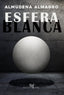 ESFERA BLANCA - 9788412786026