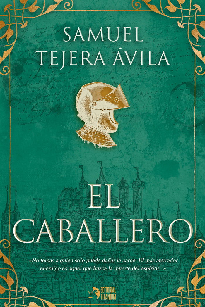 EL CABALLERO | Tejera Avila,samuel | 9788412792300 (Editorial titanium) Imagen principal del producto