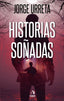 HISTORIAS SOÑADAS - 9788412792386