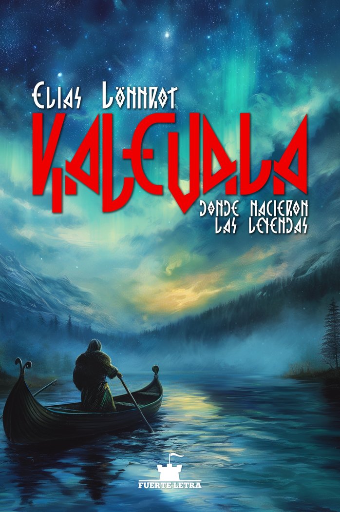 KALEVALA | Lonnrot,elias | 9788412793338 (Fuerte letra)