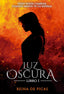 LUZ OSCURA | De Picas,la Reina | 9788412795394 (Canal distribucion)