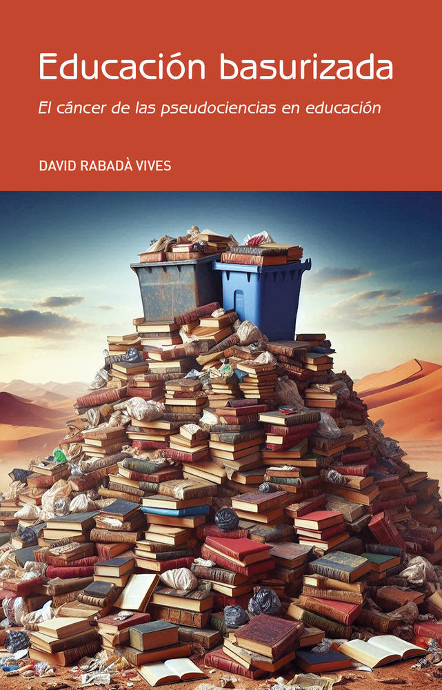 EDUCACION BASURIZADA | RABADA VIVES,DAVID | DOBLEUVE COMUNICACION | 9788412796643 Imagen principal del producto