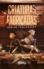 CRIATURAS FABRICADAS | Tchaikovsky, Adrian | 9788412804508 (Red key books)