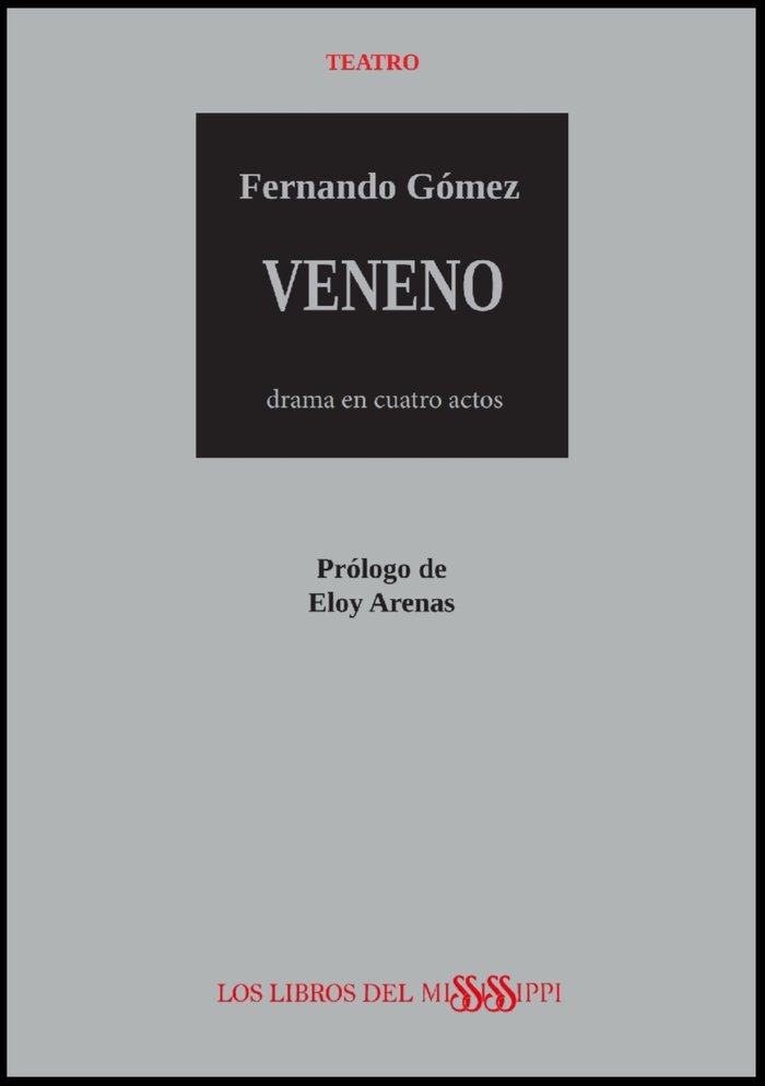 VENENO DRAMA EN CUATRO ACTOS - 9788412824209 Imagen principal del producto