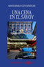 UNA CENA EN EL SAVOY - 9788412824223