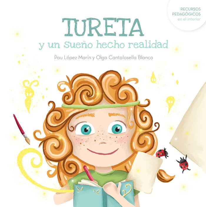 TURETA Y UN SUEÑO HECHO REALIDAD | Cantalosella,olga/lopez,pau | 9788412826326 (Excellence editorial) Imagen principal del producto