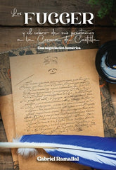 FUGGER Y EL COBRO DE SUS PRESTAMOS A LA CORONA DE CASTI,LOS | RAMALLAL,GABRIEL | ECOBOOK | 9788412849332