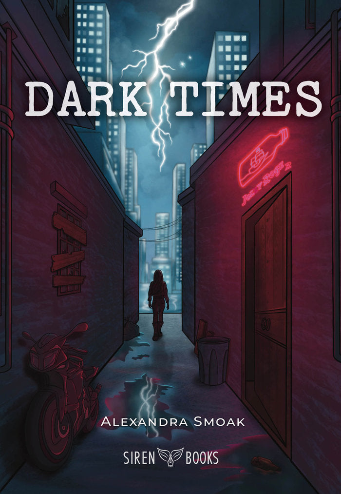 DARK TIMES | Smoak,alexandra | 9788412854565 (Siren books)