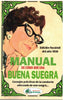 MANUAL DE COMO SER UNA BUENA SUEGRA | ARENAS,LIBRERIA | PUBLICACIONES ARENAS | 9788412861716