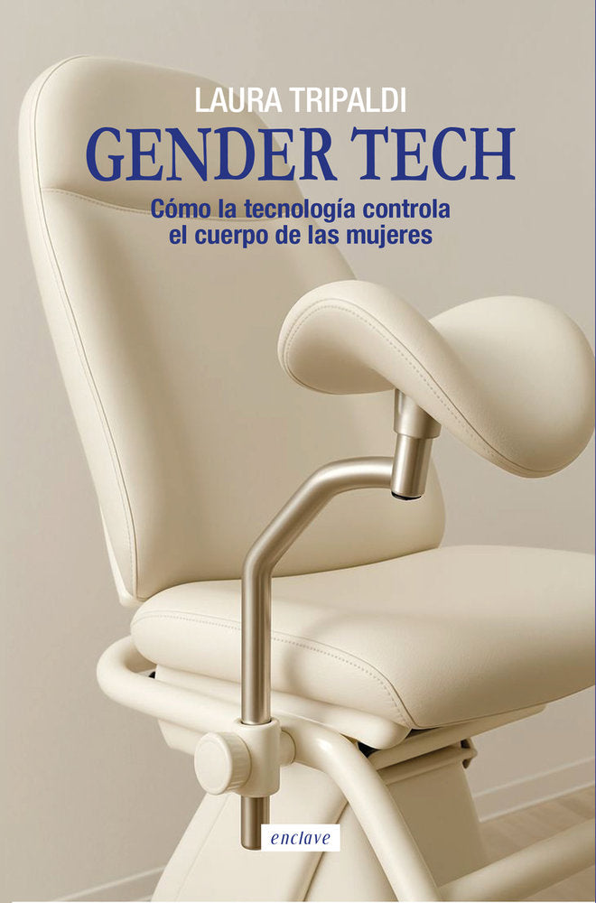 GENDER TECH | TRIPALDI,LAURA | ENCLAVE DE LIBROS | 9788412864557